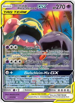 Sleimok & Alola-Sleimok GX, Karte 61 aus Kräfte im Einklang