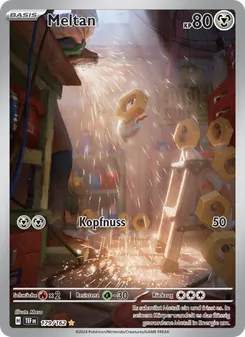 Meltan, Karte 179 aus Gewalten der Zeit