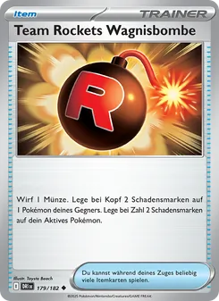 Team Rockets Wagnisbombe, Karte 179 aus Ewige Rivalen