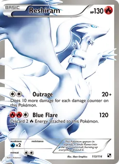 Reshiram, card 113 from Black & White