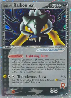 Rockets Raikou-ex, Karte 108 aus EX Deoxys