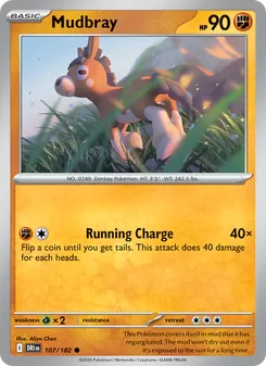 Mudbray, card 107 from Destined Rivals