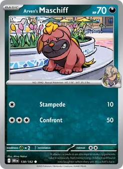 Arven's Maschiff, card 138 from Destined Rivals