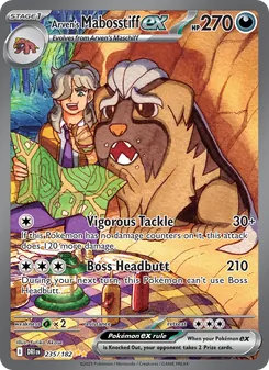 Arven's Mabosstiff ex, card 235 from Destined Rivals