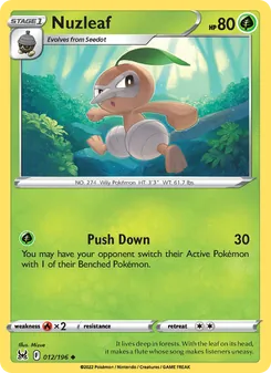Nuzleaf, card 012 from Lost Origin