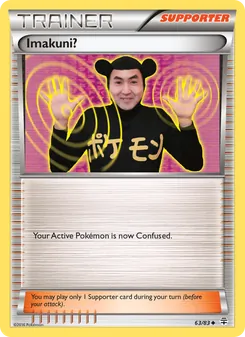 Imakuni?, card 63 from Generations
